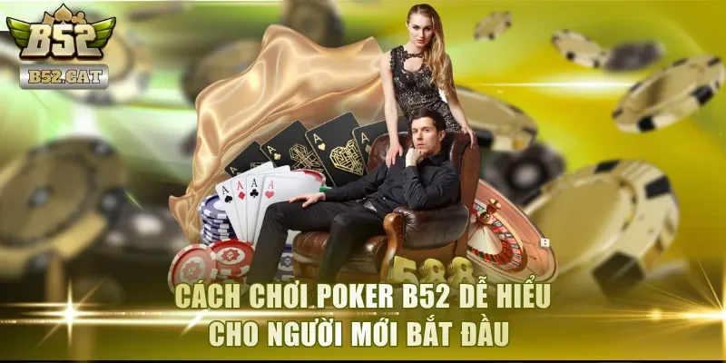 Poker B52